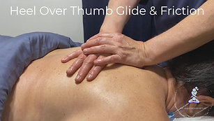 Heel Over Thumb Glide and Friction