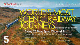 "Worlds Most Scenic Railway Journeys" series 4 - Scotland Coast To Coast C5