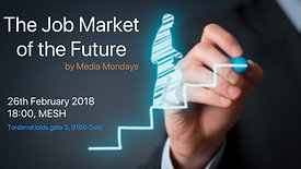 Media mondays Oslo, Job market of the future with SopraSteria