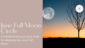 June Full Moon Circle