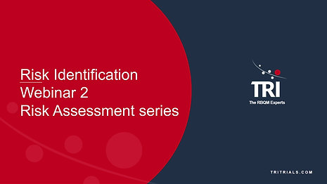 Risk Assessment Series - Webinar 2 - Identifying Risks