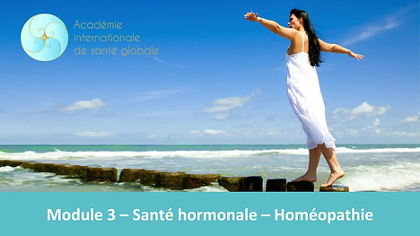 Module 3 - Santé hormonale - Homéopathie