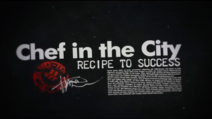 Chef in the City - CBC Documentary