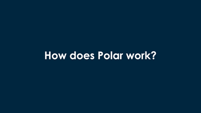 How does Polar work