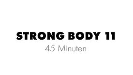 STRONG BODY 11