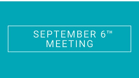 September 6th Meeting