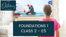 Foundations 1 – Class 2 
