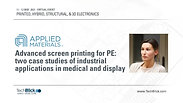 12 May 2021 | Applied Materials Baccini | Advanced Screen Printing For PE Two Case Studies Of Industrial Applications (Teaser)