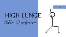 High Lunge | Ashta Chandrasana