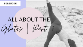 All About the Glutes | Pt 3 | 13 Mins