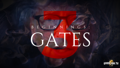 BEGINNINGS 3: GATES