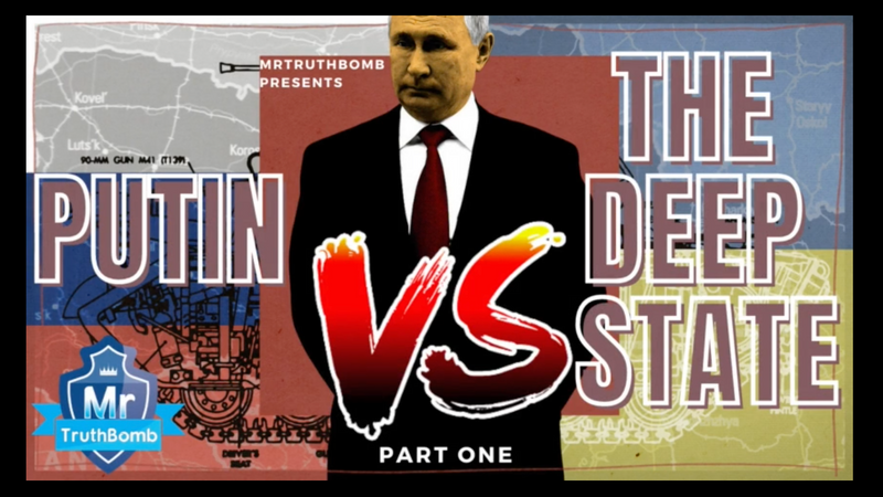 PUTIN VS THE DEEP STATE