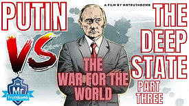 Putin vs. the DeepState 3