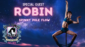 Spinny Pole Flow with Special Guest ROBIN