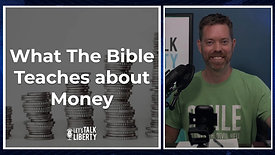 What The Bible Teaches about Money