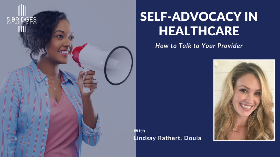 Self Advocacy in Healthcare