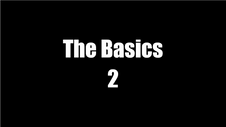 The Basics 2