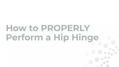 New Movement this week - Hip Hinge