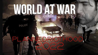 World At WAR with Dean Ryan 'PlannedRiothood 2022'