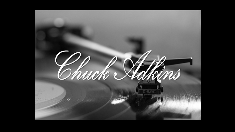 Chuck Adkins Music Videos