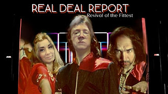 Real Deal Report 'Survival of the Fittest'