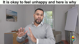 It's okay to feel unhappy