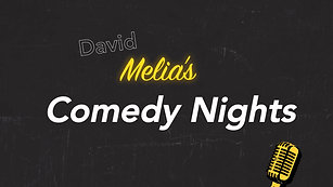 David Melia's Comdey Nights 