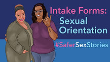 Episode 10: Intake Forms - Sexual Orientation