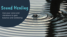 Sound Healing: Use your voice and vibration for balance and wellbeing