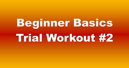 Beginner Basics Trial Workout #2 - 41:36 (70)