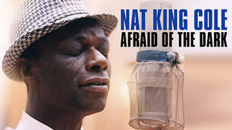 Nat King Cole - Afraid of the Dark