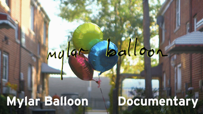 Mylar Balloon (Documentary)