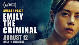 Emily The Criminal (2022)