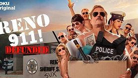 Reno 911! Defunded - 2022