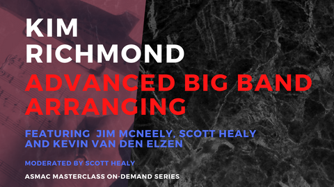 Kim Richmond – Advanced Big Band Arranging
