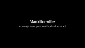 MadKillerMiller, an unimportant person with a business card | the theatre of the mind | Loredana Denicola