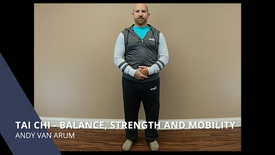 Tai Chi - Balance, Strength & Mobility