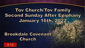 January 16, 2022, 9:30 AM Worship Service of Brookdale Covenant Church