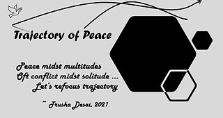 Trajectory of Peace by Trusha Desai