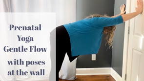 Prenatal Gentle Flow with poses at wall