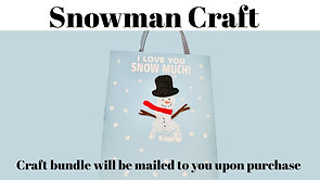 Snowman Craft Bundle