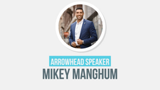 Arrowhead Speaker Interview with Mikey Manghum