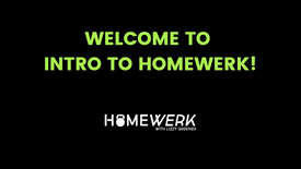 Welcome to Intro to Homewerk!