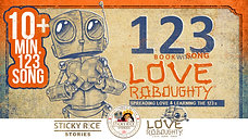 Learn the 123s with your favorite robot Love Roboughty! - 4k official video
