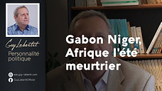 Gabon Niger, Afrique l'été meurtrier