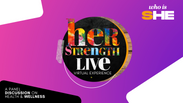 HER STRENGTH LIVE