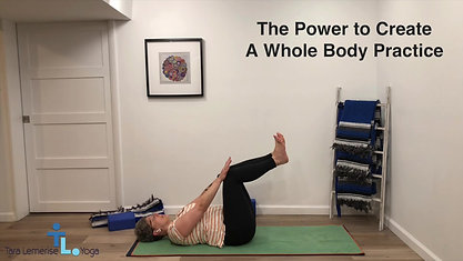 Power to Create Whole Body Practice