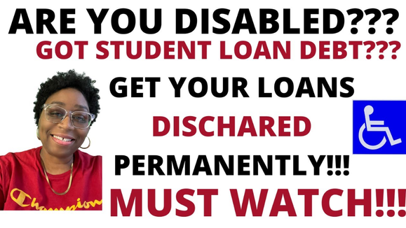 How to Get Out of Student Loan Debt w/ a Disability