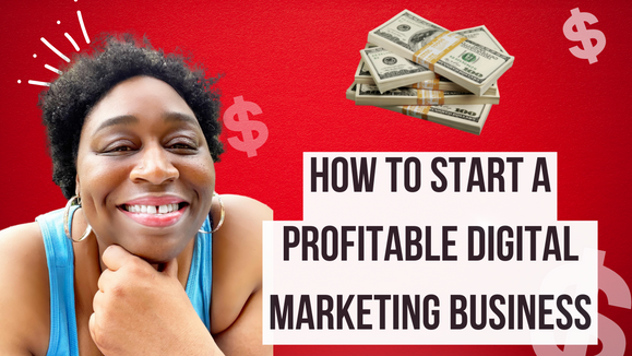 How to Start a Profitable Digital Marketing Agency