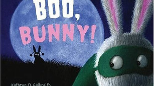 Kelly Celery Reads - "Boo, Bunny!"